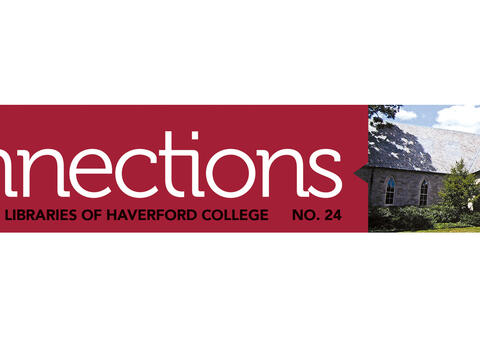 Connections header featuring the title in white on Haverford Red and a photo of Lutnick Library as seen from Founders Green.