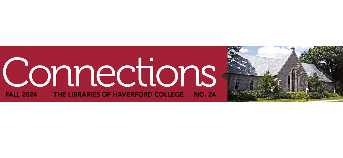 Connections header featuring the title in white on Haverford Red and a photo of Lutnick Library as seen from Founders Green.